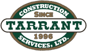 Tarrant Construction Services, Ltd.