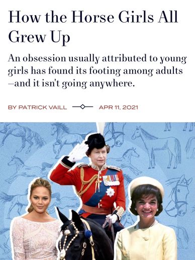 Horse Girl Town & Country article with Chrissy Teigen, Princess Elizabeth, Jackie Kennedy. 