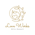 Love Works Hilo Hawaii