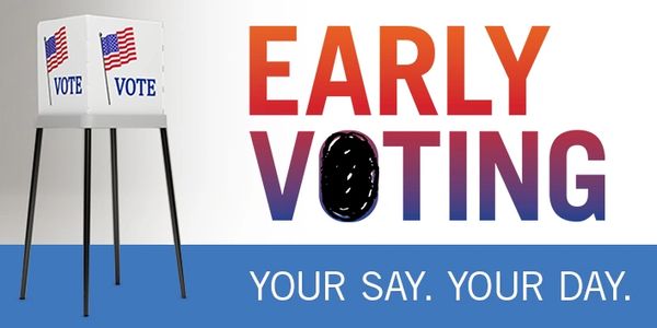 Early voting sign with voting booth and slogan.
