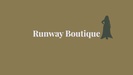 Runway Boutique