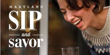 Maryland Sip and Savor