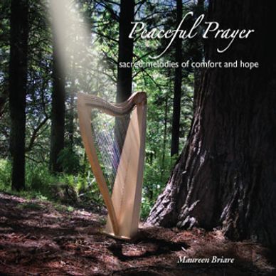 Maureen Briare - Peaceful Prayer.
Sacred Melodies of Comfort and Hope.
Healing Harp Music.