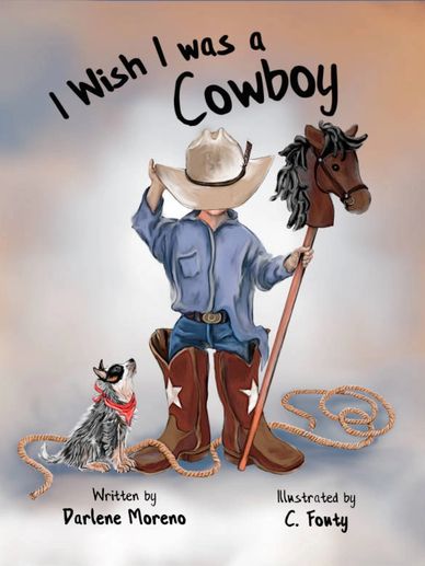 Cover illustration reads, "I Wish I was a Cowboy" and shows a child in big clothes and hat.