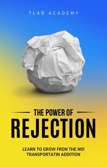 Overcome rejection, stay motivated, and turn setbacks into success in transportation.