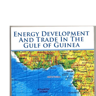 Book cover titled 'Energy Development and Trade in the Gulf of Guinea' with a map.