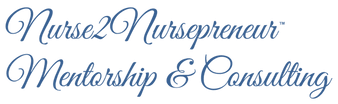 Nurse2Nursepreneur
Mentorship & Consulting