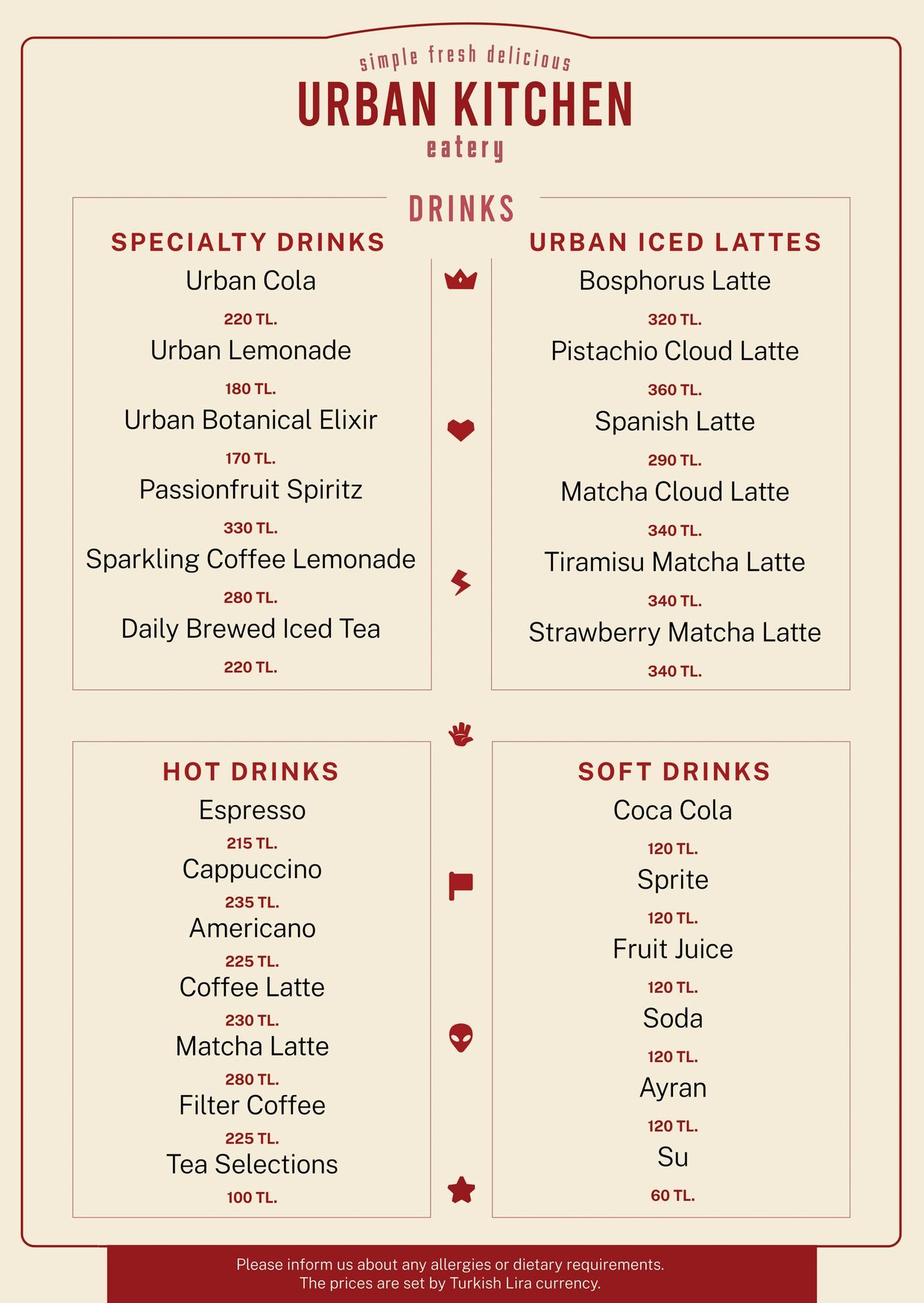 Urban Kitchen Eatery Drinks Menu, Cola, Lemonade, Spiritz, Iced Tea, Coffee, Latte, Espresso, Ayran,