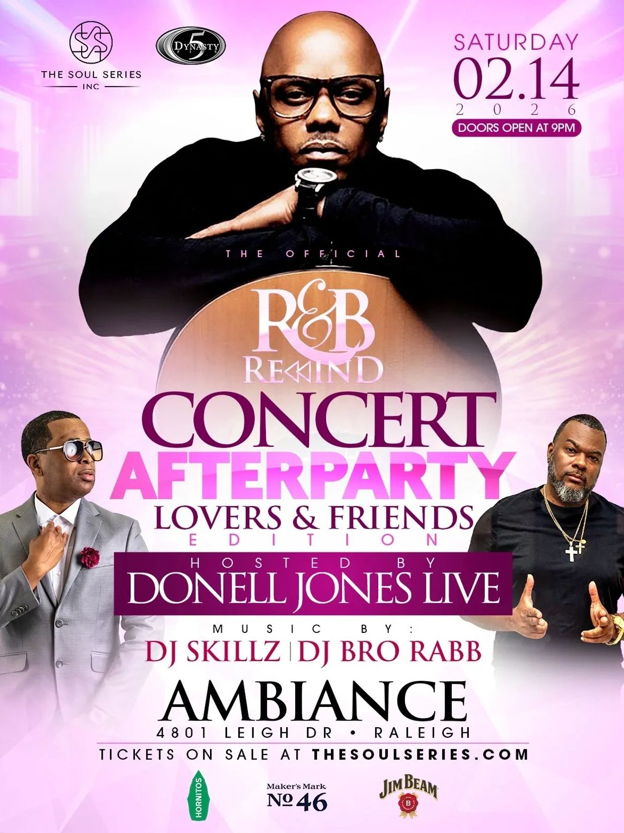 THE OFFICIAL CONCERT AFTERPARTY W/ DONELL JONES LIVE!!

GET YOUR TICKETS NOW!!