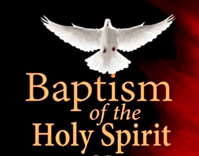 Baptism of God the Holy Spirit 
