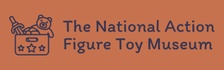 The National Action Figure Toy Museum