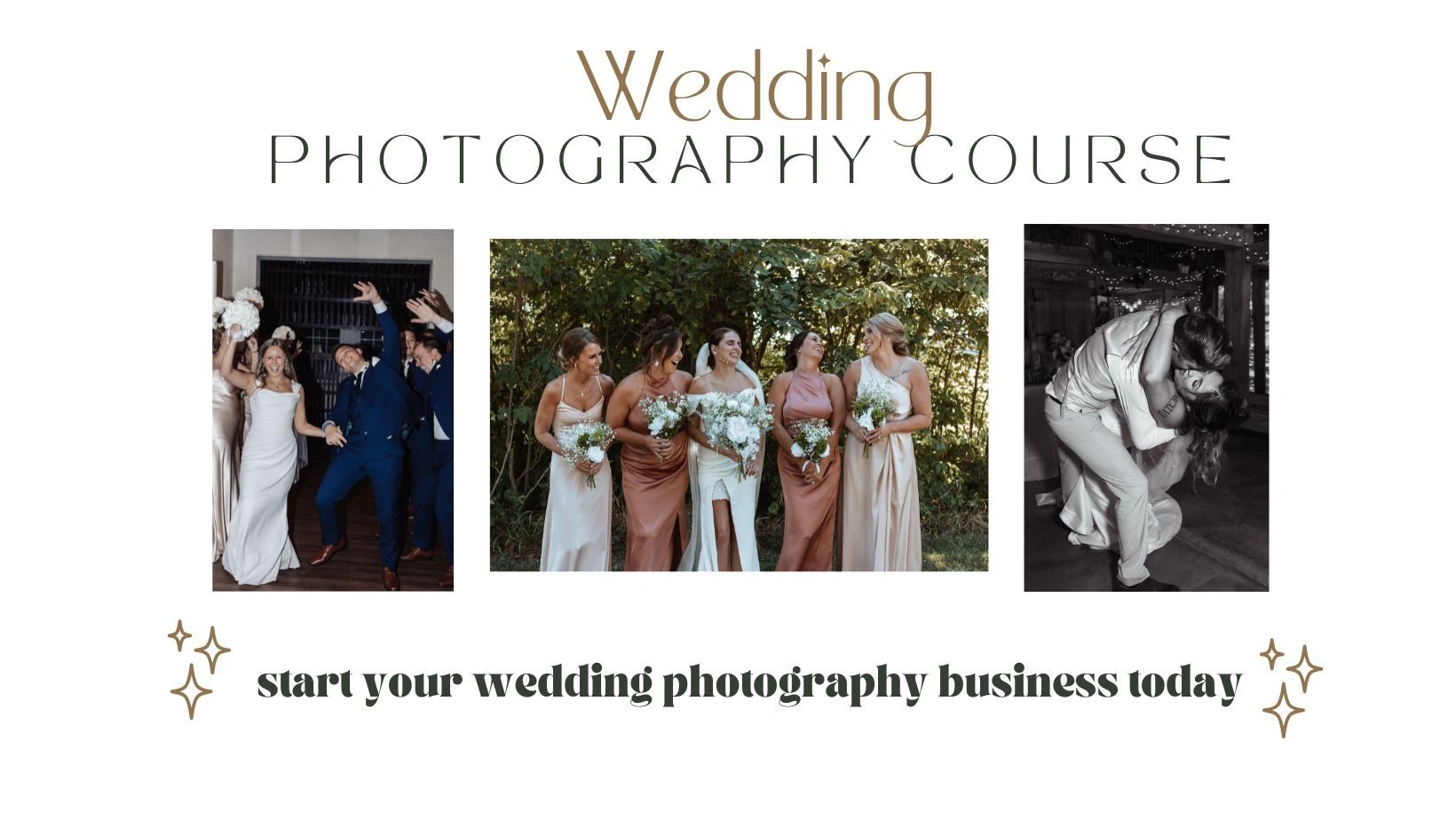 Wedding photography course offering business startup guidance with joyful and romantic wedding shots.