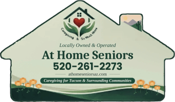 At Home Seniors 
520-261-CARE