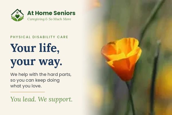At Home Seniors offers support for physical disability care with a personalized approach.