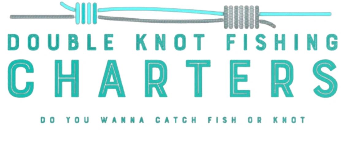 Double Knot Fishing Charters