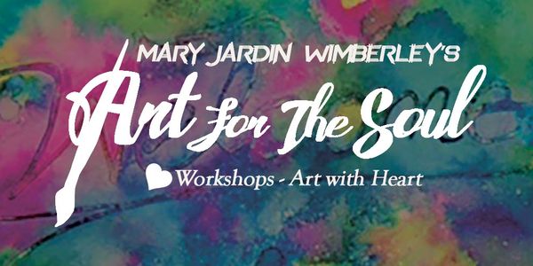Colorful background with white text promoting art workshops by Mary Jardin Wimberley.