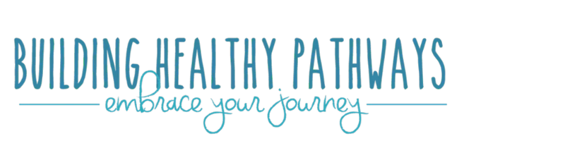 Building Healthy Pathways