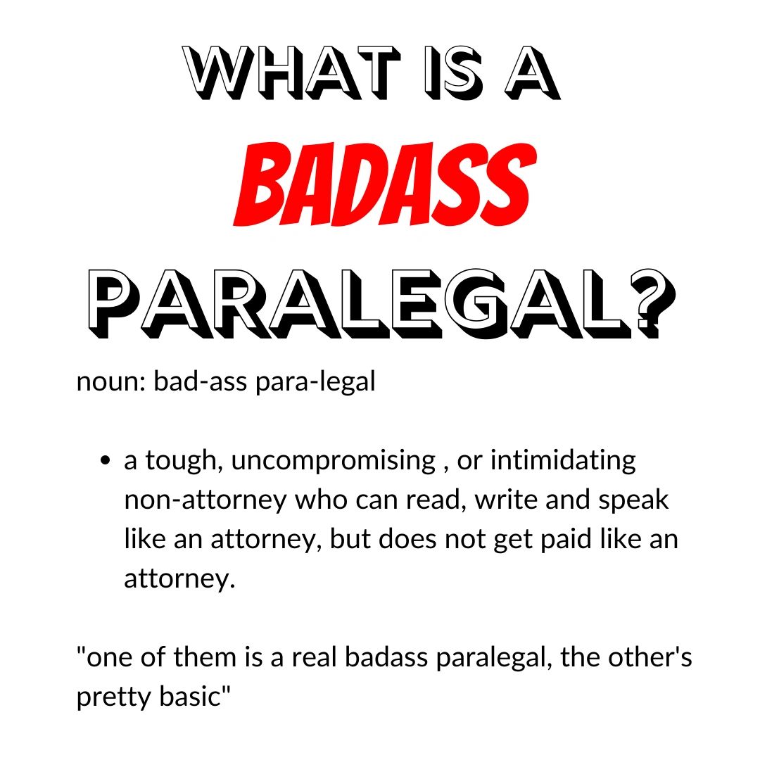 The Badass Paralegal