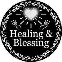 Healing and Blessing