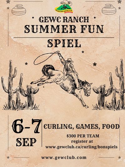 Poster for GEWC Ranch Summer Fun Spiel with curling, games, and food on September 6-7.