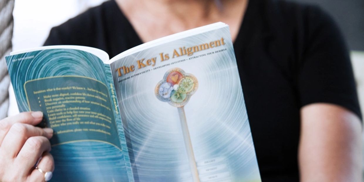 The Key Is Alignment; Defining Authenticity; Developing Intuition; Attracting Your Desires; Coaching