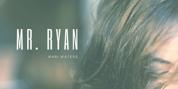 MR. RYAN MARI WATERS