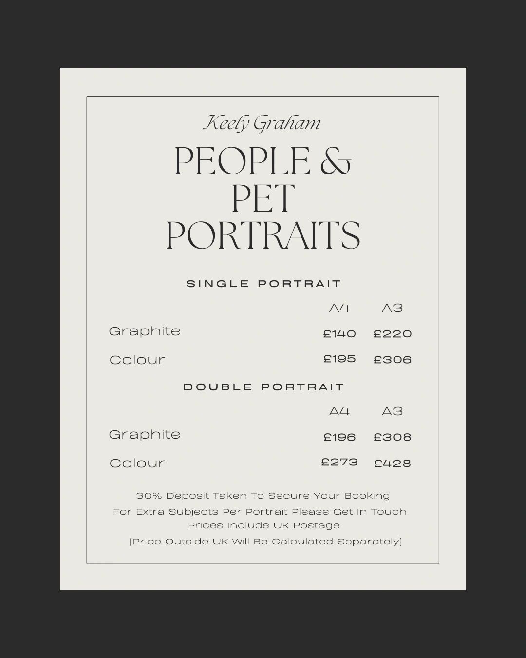 Price list for Keely Graham's people and pet portraits in graphite and colour.