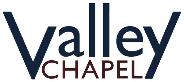 Logo with 'Valley' in large font and 'CHAPEL' below in smaller font.