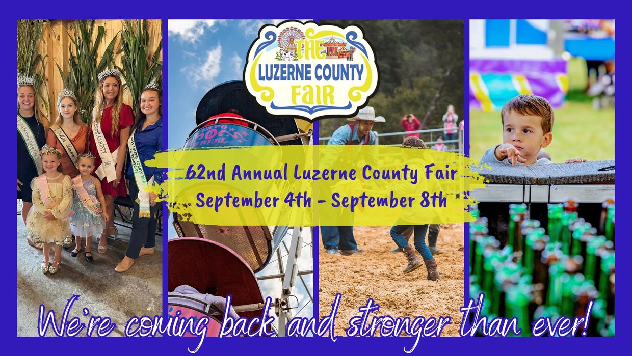 Luzerne County Fair The Ultimate County Fair Experience