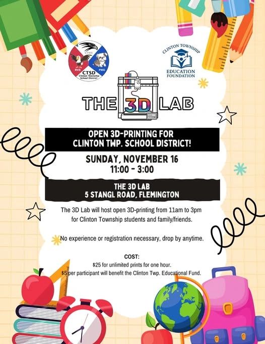 Flyer for open 3D-printing event at Clinton Township School District on November 16.
