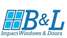 B & L  Impact  Windows and Doors