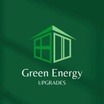 Green Energy Upgrades 