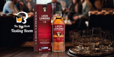 The Bar Book Tasting Room: Loch Lomond 12 Year Old Single Malt Scotch Whisky