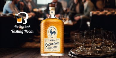 The Bar Book Tasting Room: Chicken Cock Whiskey’s Small Batch Bourbon