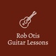 Rob otis
Guitar              lessons 