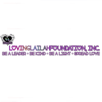 Loving Lailah Foundation, INC.