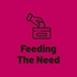 Feeding The Need