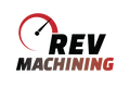 Rev Machining