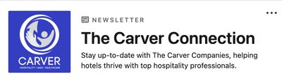 Newsletter header for The Carver Connection in hospitality.
