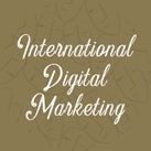 International Digital Marketing