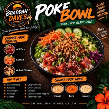 Braddah Dave's Poke Bowl menu with protein, toppings, and sauces.