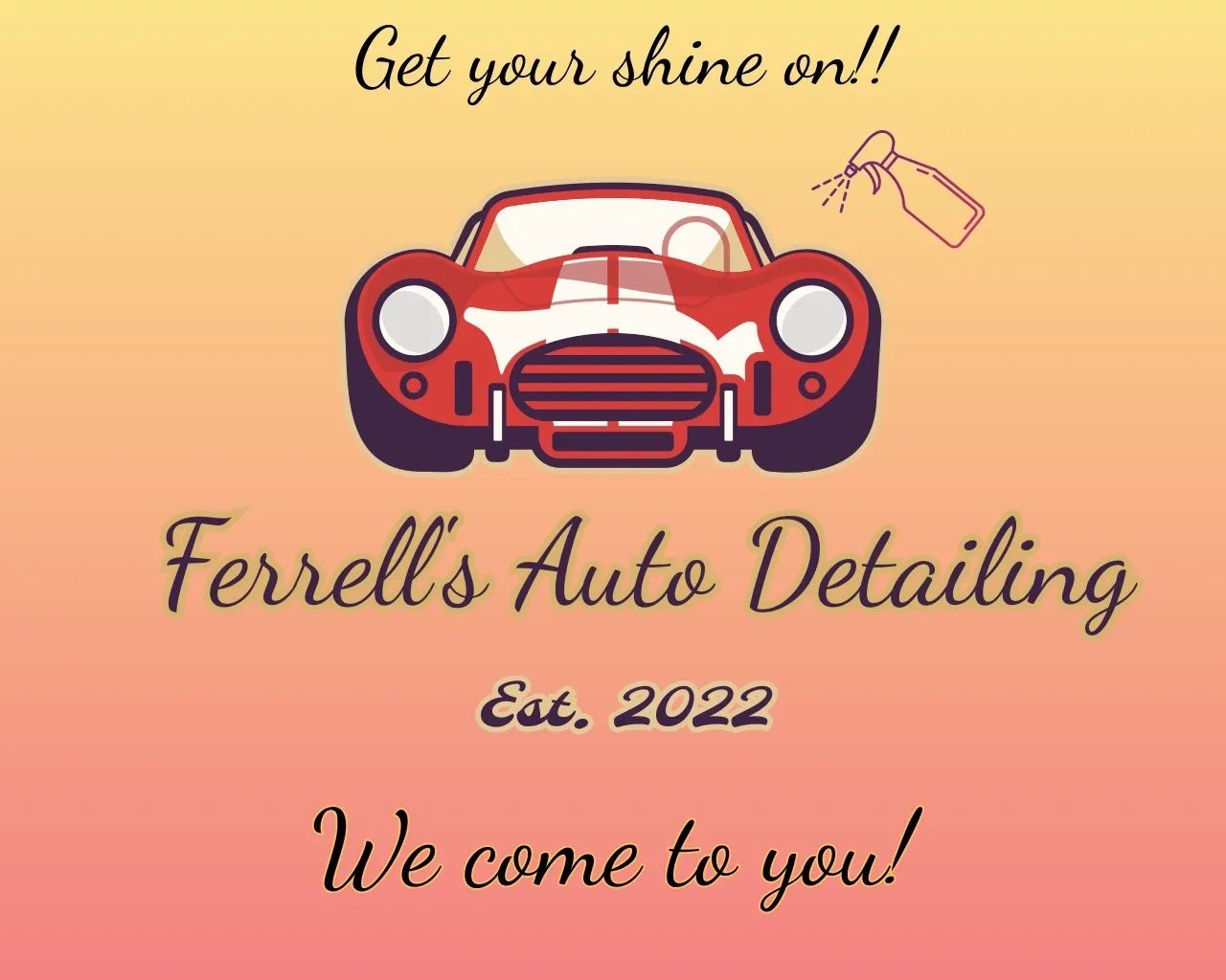 Ferrell's Auto Detailing - Auto Detailing, Ceramic Coating