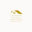 CARVERN N COTTAGE CONSTRUCTION LLC