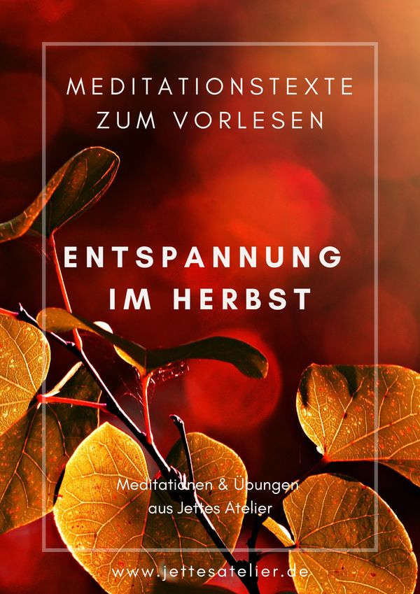 Autumn relaxation meditation texts for reading aloud with warm golden leaves background.