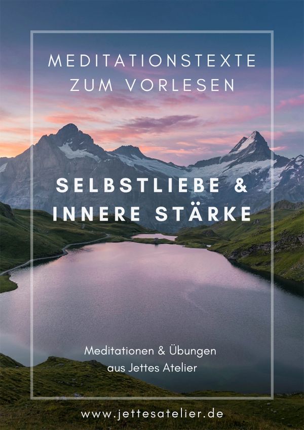 Meditation texts on self-love and inner strength with a mountain lake background.