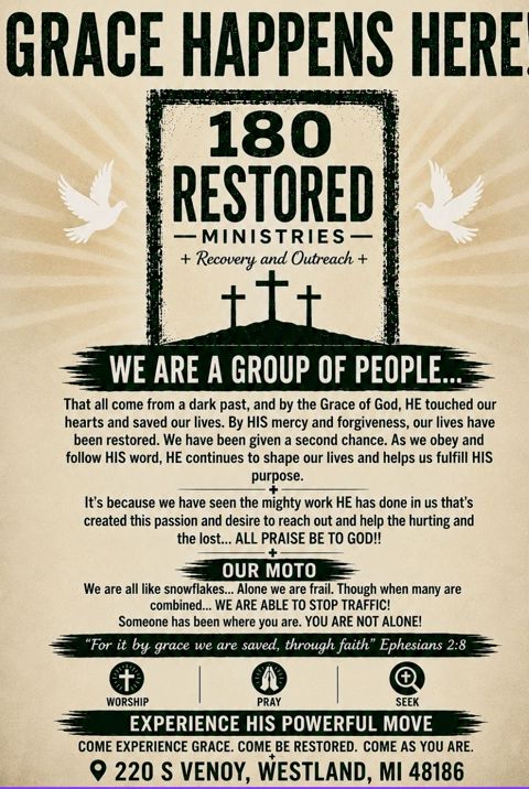 Poster for 180 Restored Ministries promoting grace, recovery, and outreach.