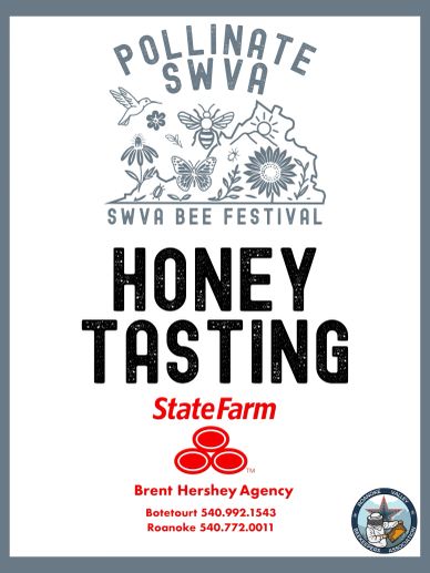 Poster for SWVA Bee Festival Honey Tasting event sponsored by State Farm.