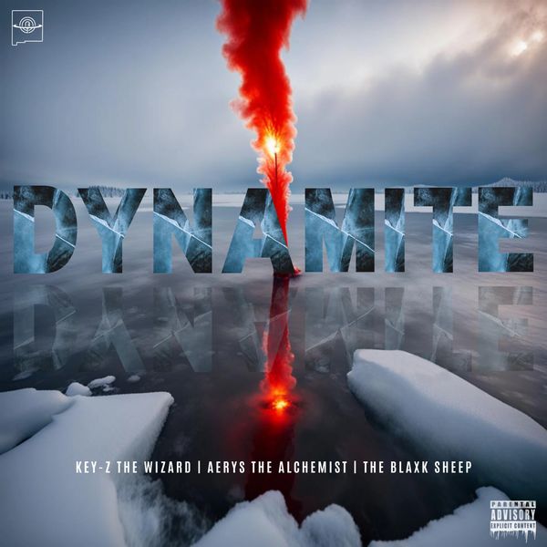 "DYNAMITE"
Key-Z The Wizard, Aerys The Alchemist, Blaxk Sheep