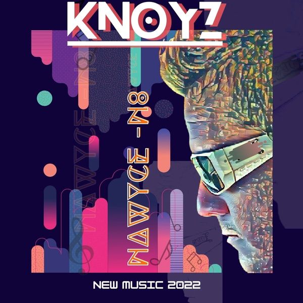 "KNOWYZ" album cover by NAWYCE-N8 