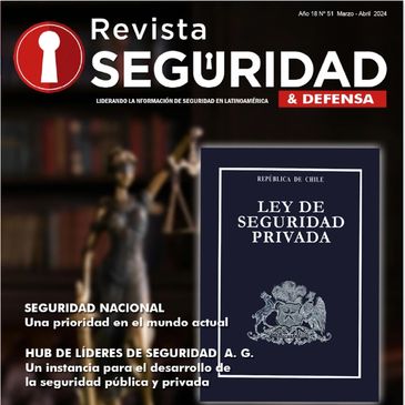 Revista Seguridad & Defensa, entrevista al Hub Lideres de Seguridad